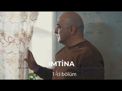 İmtina / 1. Bölüm