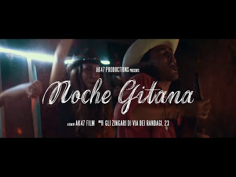 Gli Zingari di Via dei Randagi 23 - Noche Gitana