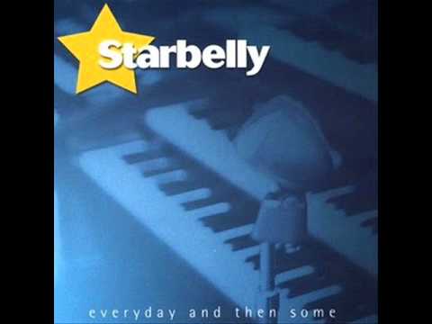 Starbelly - Everyday