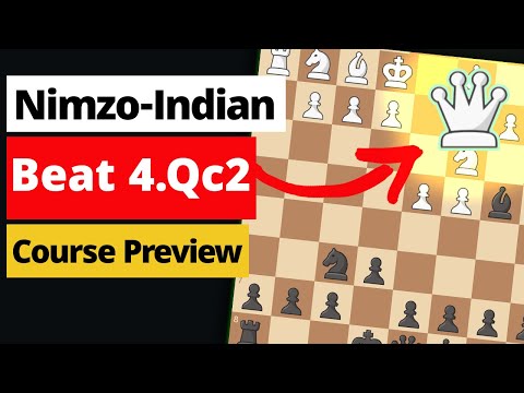 Nimzo-Indian Repertoire: Chapter 1, 4.Qc2 Classical Variation