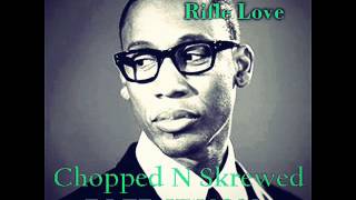 Raphael Saadiq   Rifle Love Chopped N Skrewed DJ ED JE&#39;VON