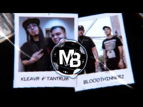KLEAVR X TANTRUM X BLOODTHINNERZ-PAISA RIDDIM
