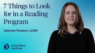 7 Things to Look for in a Reading Program | Child Mind Institute