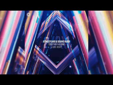 Atmozfears & Sound Rush Ft. Michael Jo - Together As One (Live Edit)[RHWL Extended]