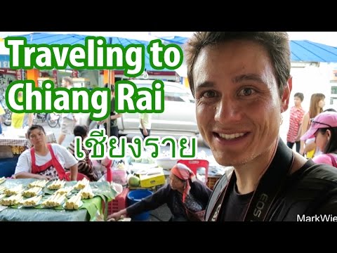 Traveling to Chiang Rai (เมืองเชียงราย), Northern Thailand