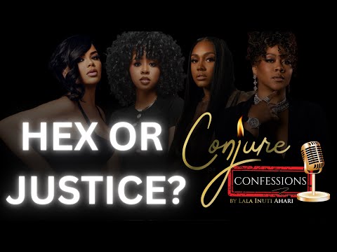 The Conjure Confessions | Hex or Justice? | EP3