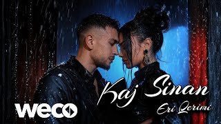 Eri Qerimi - Kaj Sinan