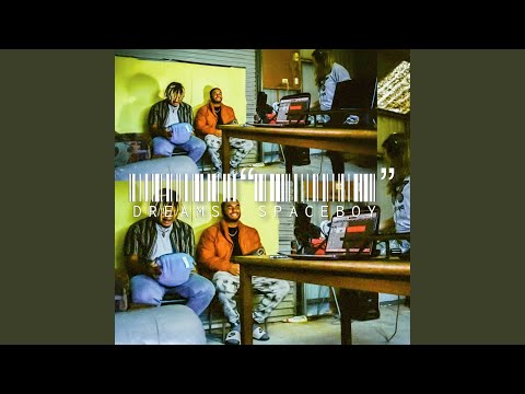 Dreams "Spaceboy"