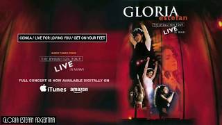 Conga / Live For Loving You / Get On Your Feet (from The Evolution Tour: Live in Miami 1996)
