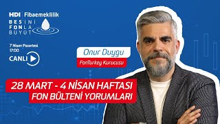 HDI Fibaemeklilik'in Haftalık Yatırım Fonu Fon Bülteni  | Onur Duygu I HDI  Fiba