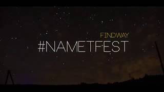 preview picture of video '#NametFEST - Найбільший туристичний фестиваль України від #FINDWAY'