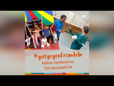 Folge 2 - Kölner Spielecircus & TSV Hochdahl 64 - #gutgegenFremdeln (PJW NRW)
