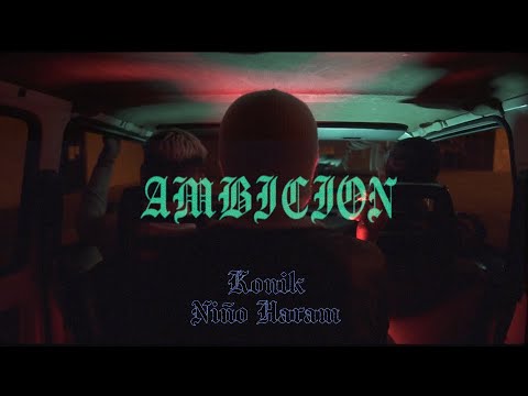Konik, Niño Haram - Ambición [ MOONLIGHT ]