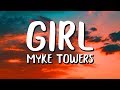 Myke Towers - Girl (Letra/Lyrics)