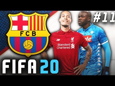 FIFA 20 Barcelona Career Mode EP11 - Van Dijk Or Koulibaly!! The Decision!!