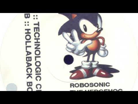 Robosonic the Hedgehog - Hollaback Boooy