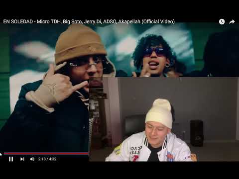 Reacción - En soledad - Micro Tdh , Big Soto , Jerry di , Adso , Akapellah (Video oficial)