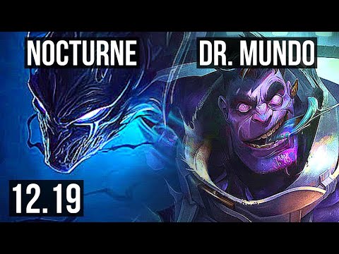 NOCTURNE vs DR. MUNDO (TOP) | 8 solo kills, 14/2/12, Legendary, 1.0M mastery | KR Master | 12.19