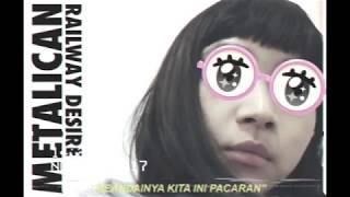 Download lagu Metalican - Railway Desire (EP) mp3