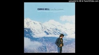 &quot;You And Your Sister (Acoustic Version)&quot; - Chris Bell