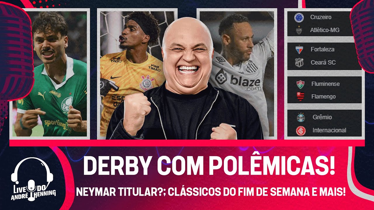 PALMEIRAS 1 X 1 CORINTHIANS COM POLÊMICAS; NEYMAR JÁ VAI SER TITULAR?; CLÁSSICOS PELO BRASIL E MAIS