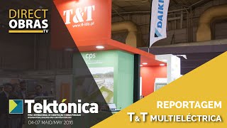 Reportagem T&T - Tekt&oacute;nica 2016
