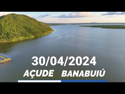 Açude Banabuiú Dados Atualizados Hoje 30/04/2024 Ceará