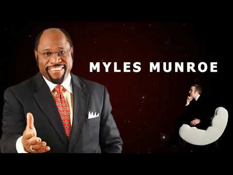 LOVE, DATING, COURTSHIP & MARRIAGE - Dr Myles munroe giving relationship advice and help