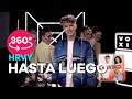 HRVY - Hasta Luego LIVE IN 360-DEGREES (ft. Malu Trevejo)