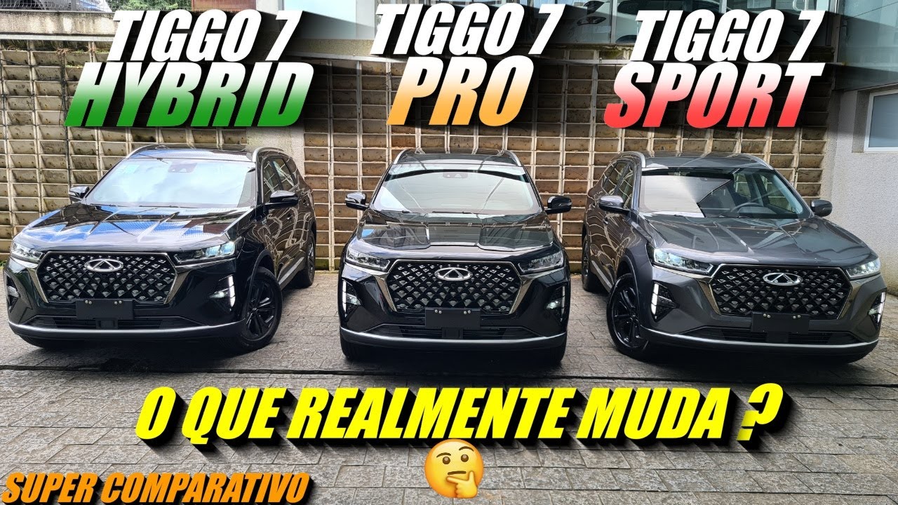 COMPARATIVO TIGGO 7 SPORT 2025 vs TIGGO 7 PRO 2025 vs TIGGO 7 PRO HYBRID 2025. O que realmente muda?