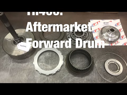 TH400: Aftermarket Forward Drum Assembly