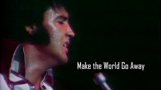 ELVIS PRESLEY - Make the World Go Away  (Las Vegas 1970) 4K