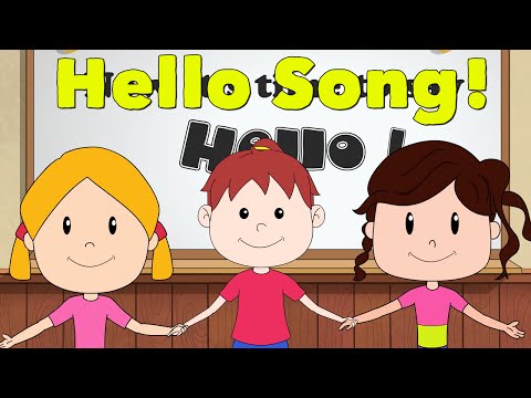 Hello Song for Kids - Kindergarten and Preschool Song - ELF Learning