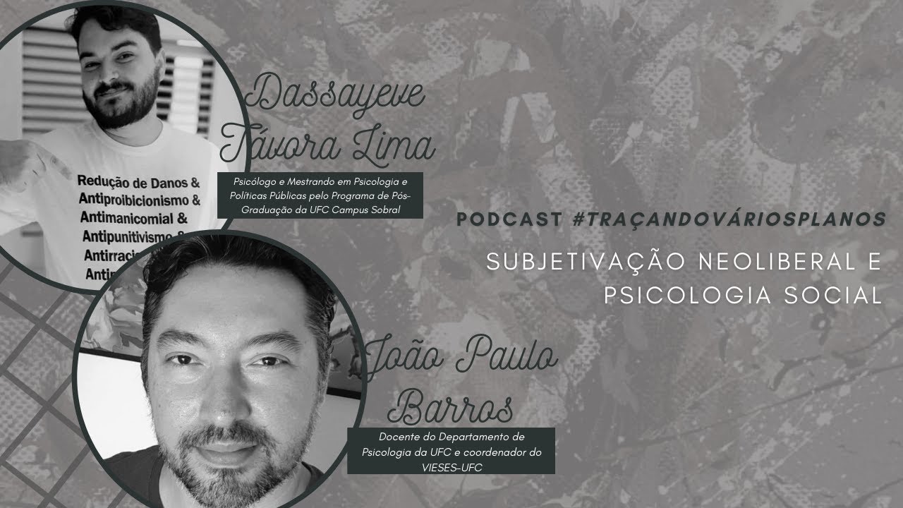 Subjetivação Neoliberal e Psicologia Social