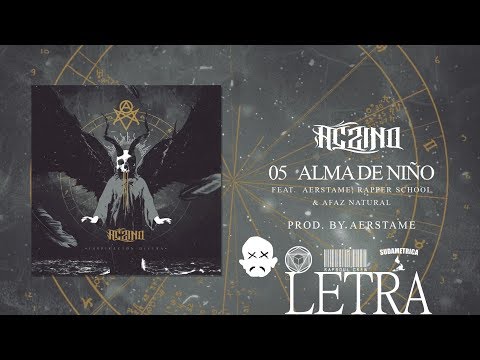 Aczino | Alma de niño ft Aerstame, Rapper School, Afaz Natural | Letra