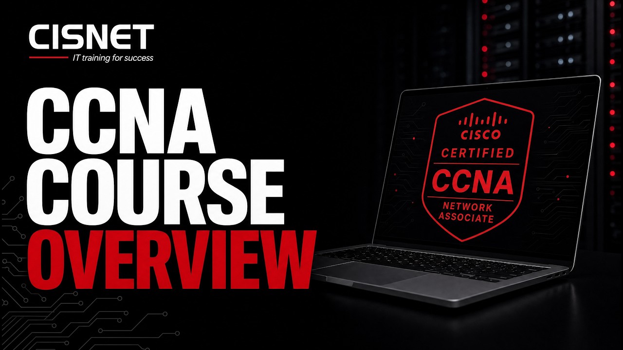 CCNA Course Overview