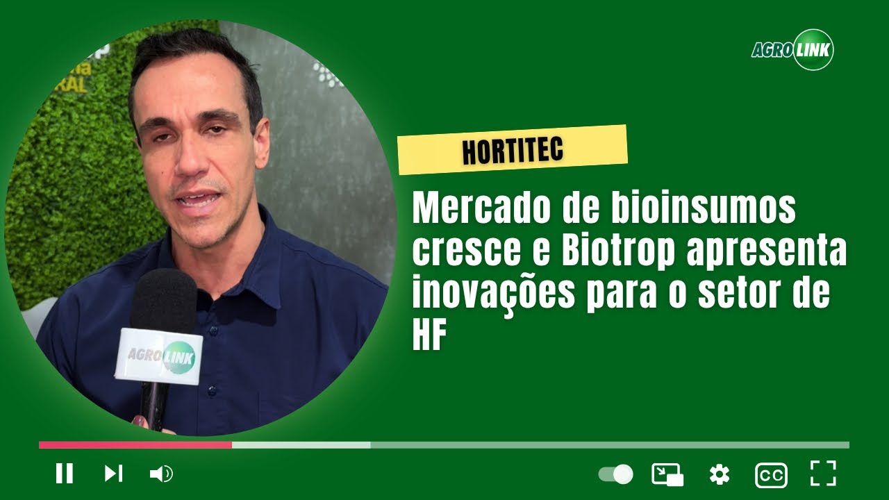 Mercado de bioinsumos cresce e Biotrop apresenta inovações para o setor de HF