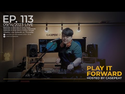 Play It Forward Ep. 113 [Trance & Progressive] by Casepeat - 09/14/23 LIVE
