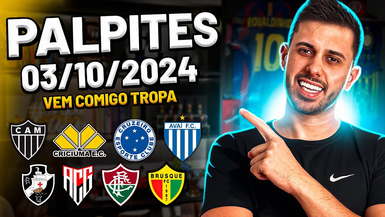 PALPITES DE FUTEBOL DO DIA 03 10 2024 + BILHETE PRONTO