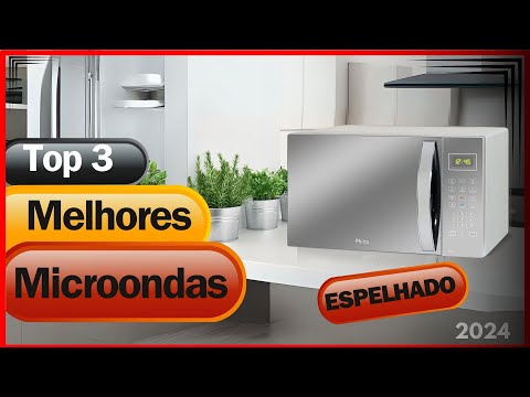 QUAL MELHOR MICROONDAS ESPELHADO? / Top 3 melhores