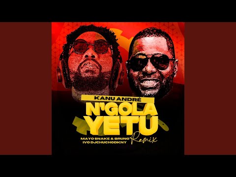 N'gola Yetu (Remix)