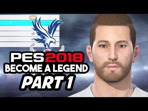 PES 2018 BECOME A LEGEND CAREER Gameplay Walkthrough Part 1 - SUPER SUB #PES2018