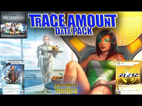 TRACE AMOUNT Data Pack / Android Netrunner / Gabriel Santiago Cyborg vs. NBN Making News