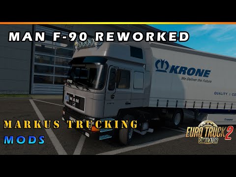 ETS2 MODS - MAN F90 DX11 Reworked [1.36] Old Skool