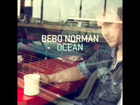 Bebo Norman - Here Goes