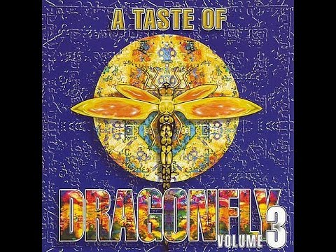 A Taste Of Dragonfly Vol 3 (Full Compilation)