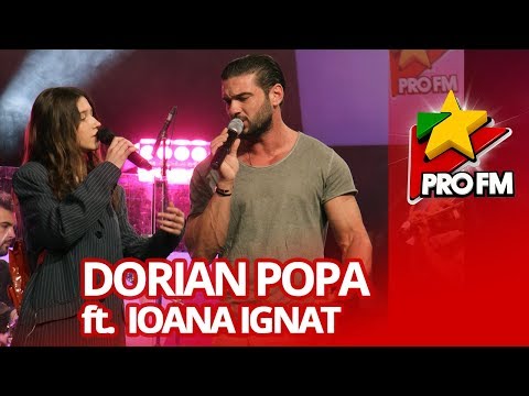 Dorian Popa feat. Ioana Ignat - Cand lumea e rea | ProFM LIVE Session