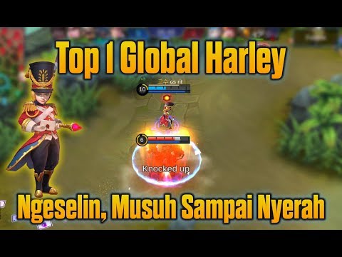 HEBAT !!! Top 1 Global Harley Bikin Musuh Menyerah + Gameplay Pro Player Harley Mobile Legends