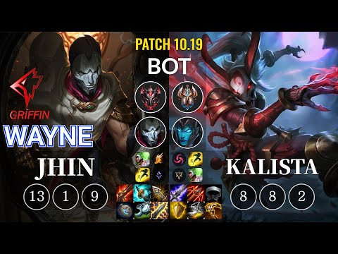 GRF Wayne Jhin vs Kalista Bot - KR Patch 10.19