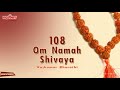 108 Om Namasivaya Mantra